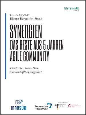 cover image of Synergien--Das Beste aus 5 Jahren agile Community